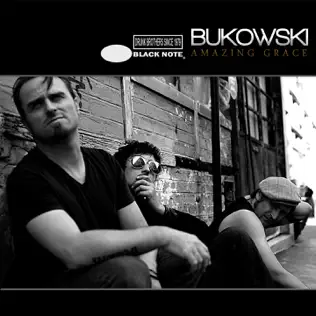 last ned album Bukowski - Amazing Grace