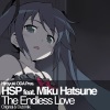 HSP - The Endless Love (Original Mix) (feat. 初音ミク)