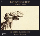Moulinié: L'Humaine Comédie