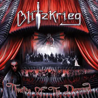 Theatre of the Damned (Bonus Track Version) - Blitzkrieg Theatre of the Damned (Bonus Track Version) - Blitzkrieg