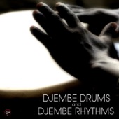 Djembe Drums and Djembe Rhythms artwork