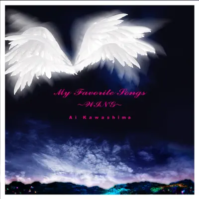 My Favorite Songs ~WING~ - Ai Kawashima