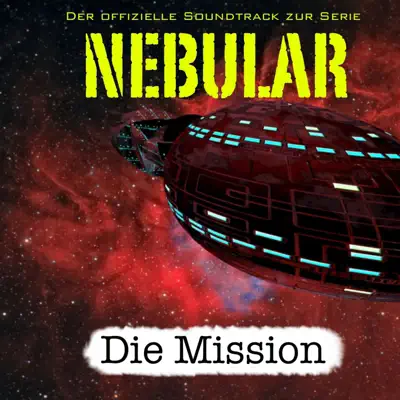 Die Mission - Nebular Die Mission - Nebular