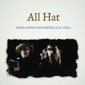 All Hat (Original Motion Picture Soundtrack), 2008