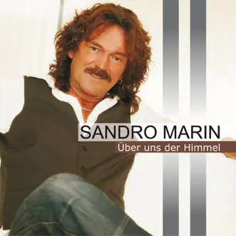 Über uns der Himmel - Single by Sandro Marin album reviews, ratings, credits