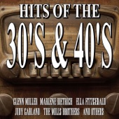 The Hits From the 30's and 40's artwork