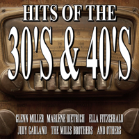 Various Artists - The Hits From the 30's and 40's artwork