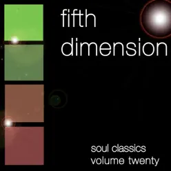 Soul Classics (Volume 20) - The 5th dimension