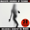 Massive Sounds of Techno 3 - 30 Hardtechno Tracks