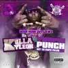 Stream & download Killa Kyleon Purple Punch Volume 3