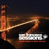 San Francisco Sessions Vol. 6 (Mixed By Inland Knights & Olivier Desmet)