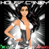 House Candy: Bossa Italiana artwork