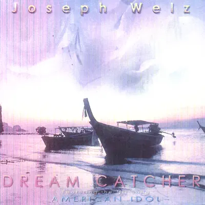 Dream Catcher (pt.2) - Joey Welz