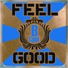 Feel Good (Remixes) - EP