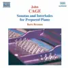 Stream & download Cage: Sonatas and Interludes for Prepared Piano