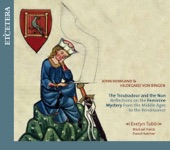 Dowland & Von Bingen: The Troubadour and The Nun, 2009