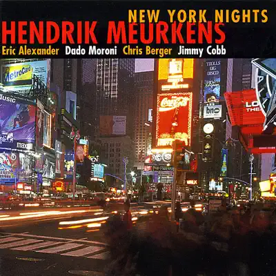 New York Nights - Hendrik Meurkens New York Nights - Hendrik Meurkens