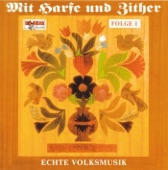Manfred Schuler & Evelin Feichtner: Mit Harfe und Zither, Folge 1