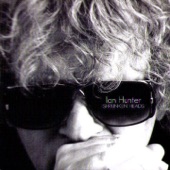 Ian Hunter - I Am What I Hated When I Was Young