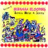 Ukrainian Bloopers - Songs, Music & Jokes, Vol. 6 album lyrics, reviews, download