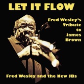 Fred Wesley - Funk For Your A**