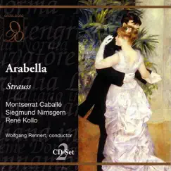 Strauss: Arabella by Montserrat Caballé, René Kollo & Wolfgang Rennert album reviews, ratings, credits