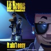 It Ain't Easy (The LeBrons Original Soundtrack) [feat. Chris Classic, Basko & Nomadik], 2011