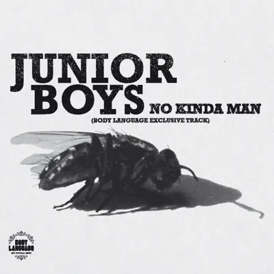 No Kinda Man (Body Language Exclusive Track) - EP - Junior Boys
