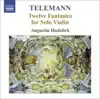 Telemann: Twelve Fantasies for Solo Violin album lyrics, reviews, download