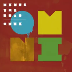 Omni - Minus The Bear