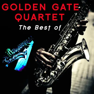 Golden Gate Quartet : The Best Of (The Blues Legend) - Golden Gate Quartet