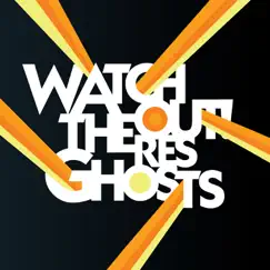 Ghost Town by Watchout! Theres Ghosts album reviews, ratings, credits