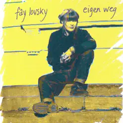 Eigen weg - Fay Lovsky