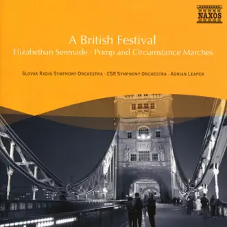 British Festival (A) by Andrew Penny, Slovak Radio Symphony Orchestra, Adrian Leaper, CSR Symphony Orchestra, Bratislava & Slovak Philharmonic Male Chorus album reviews, ratings, credits