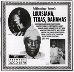 Field Recordings, Vol. 5: Louisiana, Texas, Bahamas (1933-1940)