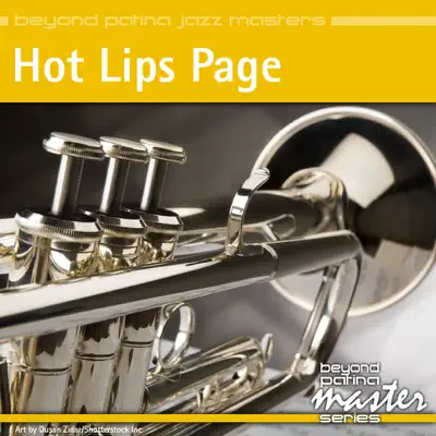 Beyond Patina Jazz Master: Hot Lips Page - Hot Lips Page Beyond Patina Jazz Master: Hot Lips Page - Hot Lips Page