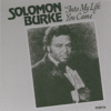 Into My Life You Came - Solomon Burke