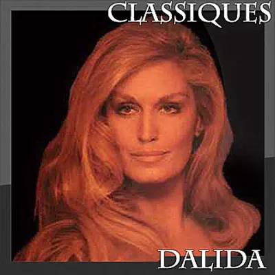 Dalida: classiques - Dalida