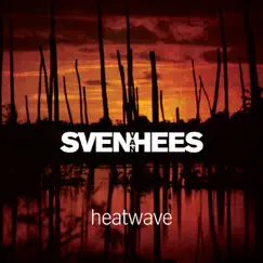 Heatwave by Sven van Hees album reviews, ratings, credits