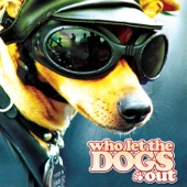 Who Let the Dogs Out - EP artwork