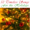 50 Timeless Songs for the Holidays