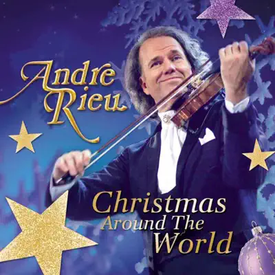 Christmas Around the World - André Rieu