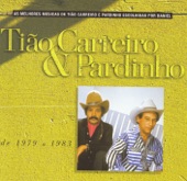 Tião Carreiro & Pardinho - A Coisa Tá Feia
