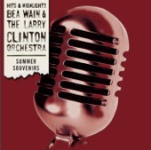 Bea Wain & The Larry Clinton Orchestra - Our Love Is Here to Stay