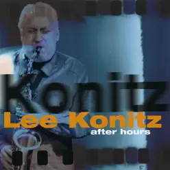 After Hours Vol. 7 - Lee Konitz After Hours Vol. 7 - Lee Konitz