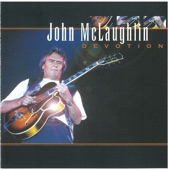 John McLaughlin - Don't Let The Dragon Eat Your Mother