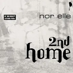 2nd Home by Nor Elle album reviews, ratings, credits