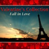 Valentine's Collection - Fall In Love