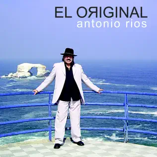 Album herunterladen Antonio Ríos - El Original