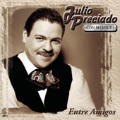 Julio Preciado - Por Amar Así